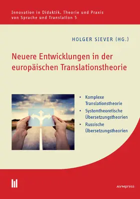 Siever |  Neuere Entwicklungen in der europäischen Translationstheorie | eBook | Sack Fachmedien