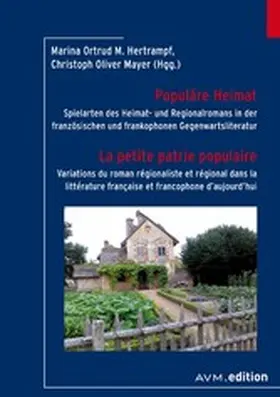 Hertrampf / Mayer |  Populäre Heimat / La petite patrie populaire | eBook | Sack Fachmedien