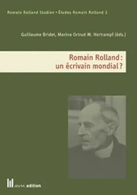 Bridet / Hertrampf |  Romain Rolland: un écrivain mondial? | eBook | Sack Fachmedien