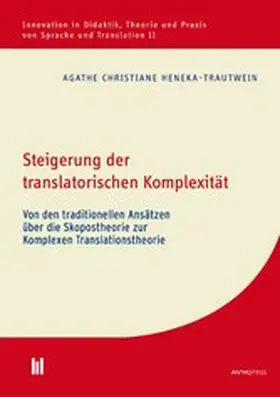 Heneka-Trautwein |  Steigerung der translatorischen Komplexität | eBook | Sack Fachmedien