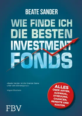 Sander |  Wie finde ich die besten Investmentfonds? | eBook | Sack Fachmedien
