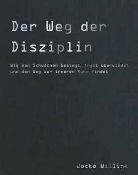 Willink |  Der Weg der Disziplin | eBook | Sack Fachmedien
