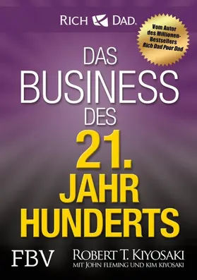 Kiyosaki | Das Business des 21. Jahrhunderts | E-Book | sack.de
