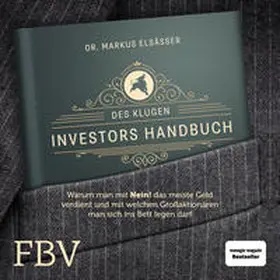 Elsässer |  Des klugen Investors Handbuch | Sonstiges |  Sack Fachmedien