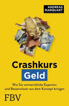 Marquart |  Crashkurs Geld | eBook | Sack Fachmedien