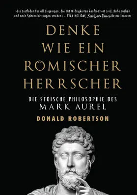 Robertson |  Denke wie ein römischer Herrscher | eBook | Sack Fachmedien