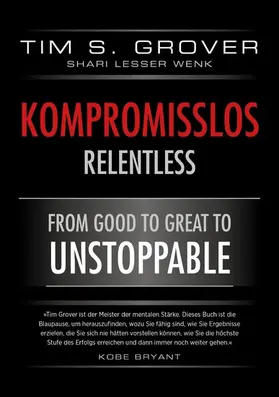 Grover / Wenk |  Kompromisslos - Relentless | eBook | Sack Fachmedien