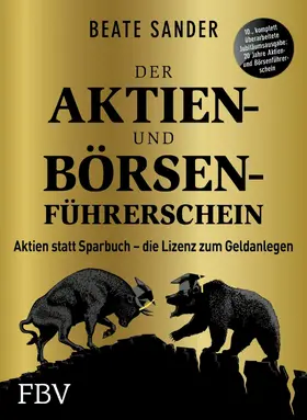 Sander |  Der Aktien- und Börsenführerschein - Jubiläumsausgabe | eBook | Sack Fachmedien