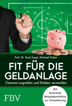 Zagst / Huber |  Fit für die Geldanlage | eBook | Sack Fachmedien