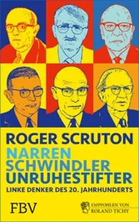 Scruton | Narren, Schwindler, Unruhestifter | E-Book | www2.sack.de
