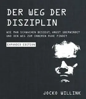 Willink |  Der Weg der Disziplin - Expanded Edition | eBook | Sack Fachmedien