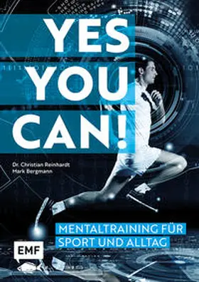 Bergmann / Reinhardt |  Yes you can! Mentaltraining für Sport und Alltag | Buch |  Sack Fachmedien