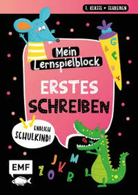  Endlich Schulkind! Mein Lernspielblock - Erstes Schreiben | Buch |  Sack Fachmedien