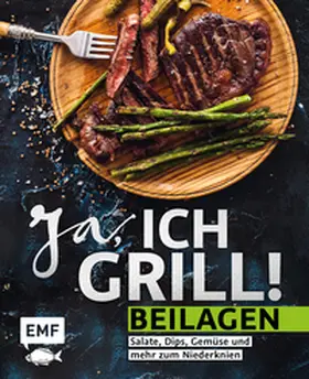 Ja, ich grill! - Beilagen | Buch | 978-3-96093-481-3 | www2.sack.de