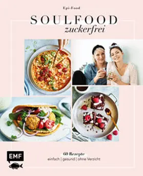 Riederle / Stech |  Soulfood Zuckerfrei | Buch |  Sack Fachmedien