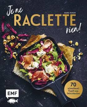 Panzer |  Je ne RACLETTE rien! | eBook | Sack Fachmedien