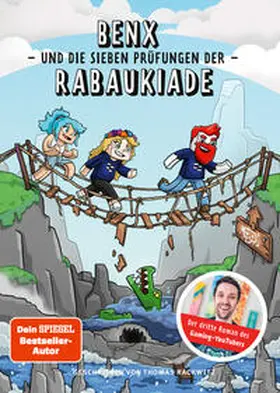 Benx / Rackwitz |  Benx und die sieben Prüfungen der Rabaukiade | eBook | Sack Fachmedien