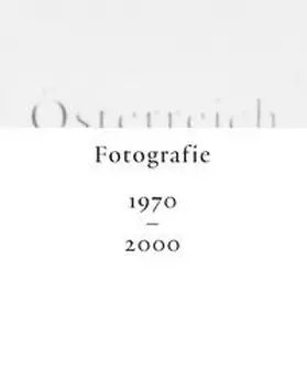 Moser |  Österreich. Fotografie 1970 - 2000 | Buch |  Sack Fachmedien