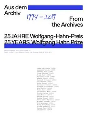Cugini |  25 Jahre Wolfgang-Hahn-Preis. 1994-2019. Aus dem Archiv / 25 Years Wolfgang Hahn Prize. 1994-2019. From the Archives | Buch |  Sack Fachmedien