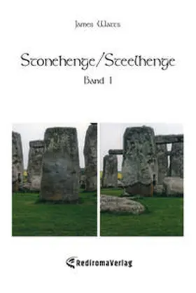 Watts |  Stonehenge/Steelhenge - Band 1 | Buch |  Sack Fachmedien