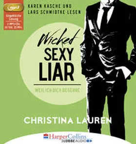 Lauren |  Wicked Sexy Liar - Weil ich dich begehre | Sonstiges |  Sack Fachmedien