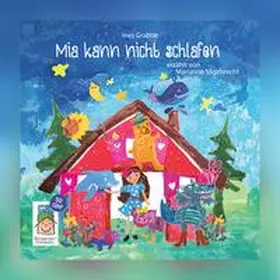 Grabbe |  Mia kann nicht schlafen | Sonstiges |  Sack Fachmedien