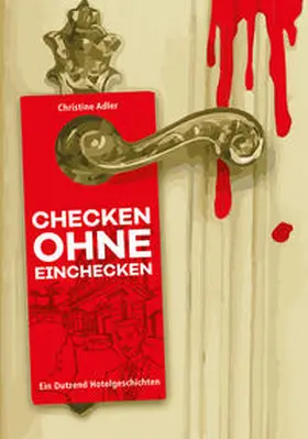 Adler / Zwickauer Presse-Agentur |  Checken ohne Einchecken | Buch |  Sack Fachmedien