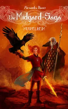 Bauer |  Die Midgard-Saga - Muspelheim | Buch |  Sack Fachmedien