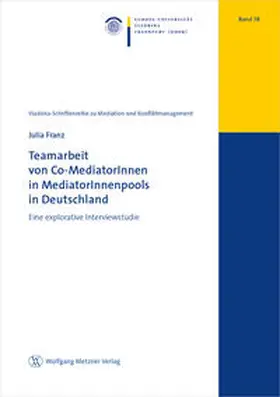 Franz |  Teamarbeit von Co-MediatorInnen in MediatorInnenpools in Deutschland | Buch |  Sack Fachmedien