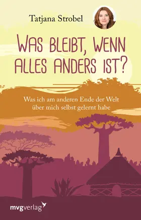 Strobel | Was bleibt, wenn alles anders ist? | E-Book | www2.sack.de