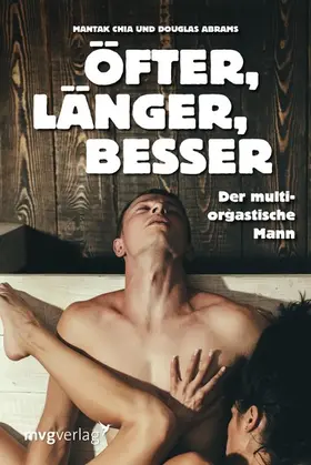 Chia / Abrams |  Öfter, länger, besser | eBook | Sack Fachmedien