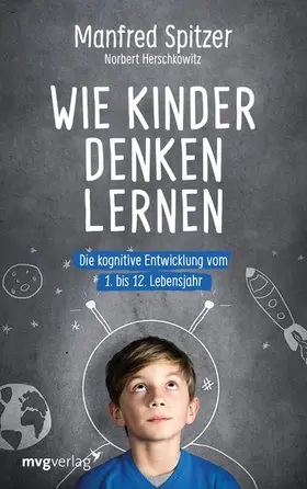 Spitzer / Herschkowitz | Wie Kinder denken lernen | E-Book | sack.de
