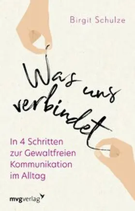 Schulze |  Was uns verbindet | eBook | Sack Fachmedien
