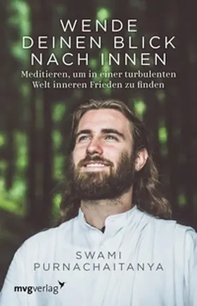 Purnachaitanya |  Wende deinen Blick nach innen | eBook | Sack Fachmedien