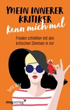 Iding |  Mein innerer Kritiker kann mich mal | eBook | Sack Fachmedien