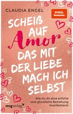 Engel |  Scheiß auf Amor, das mit der Liebe mach ich selbst | eBook | Sack Fachmedien