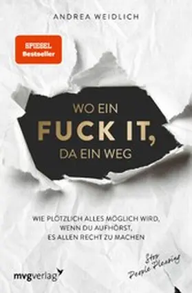 Weidlich |  Wo ein Fuck it, da ein Weg | eBook | Sack Fachmedien