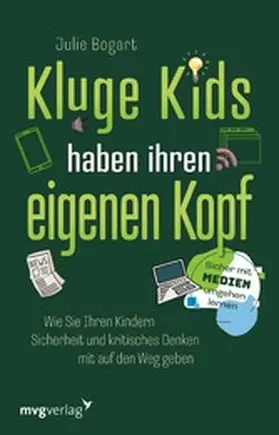 Bogart |  Kluge Kids haben ihren eigenen Kopf | eBook | Sack Fachmedien