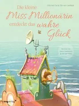 Os / Lieshout |  Die kleine Miss Millionärin entdeckt das wahre Glück | eBook | Sack Fachmedien