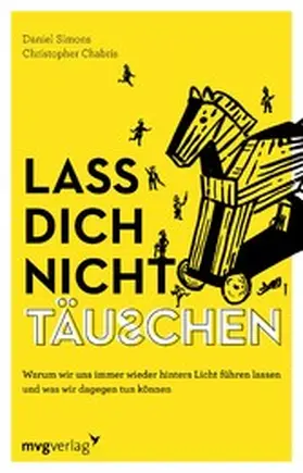 Chabris / Simons |  Lass dich nicht täuschen | eBook | Sack Fachmedien