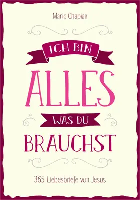 Chapian | Ich bin alles, was du brauchst | E-Book | www2.sack.de