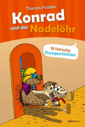 Franke |  Konrad und das Nadelöhr | eBook | Sack Fachmedien
