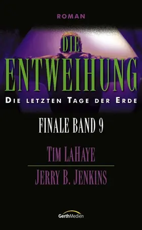 Jenkins / LaHaye |  Die Entweihung | eBook | Sack Fachmedien