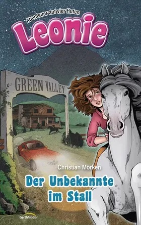 Mörken |  Leonie: Der Unbekannte im Stall | eBook | Sack Fachmedien