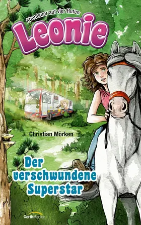 Mörken |  Leonie: Der verschwundene Superstar | eBook | Sack Fachmedien