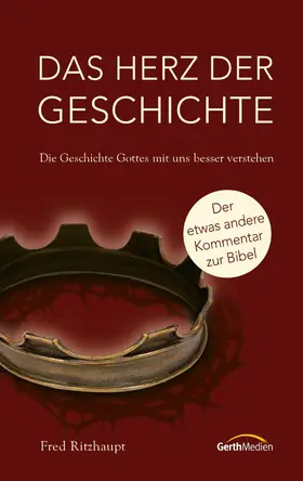 Ritzhaupt |  Das Herz der Geschichte | eBook | Sack Fachmedien