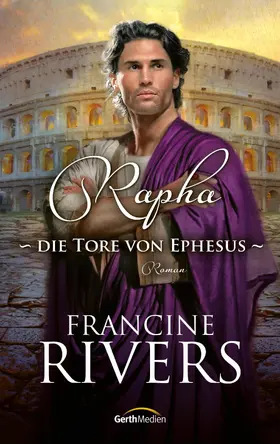 Rivers | Rapha - Die Tore von Ephesus | E-Book | www2.sack.de
