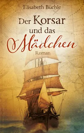 Büchle | Der Korsar und das Mädchen | E-Book | www2.sack.de