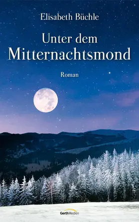 Büchle | Unter dem Mitternachtsmond | E-Book | www2.sack.de