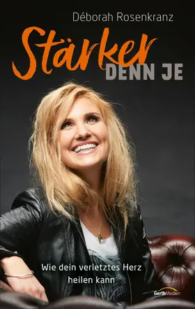 Rosenkranz | Stärker denn je | E-Book | www2.sack.de